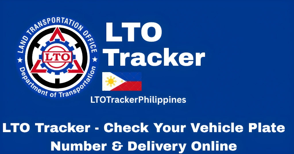 LTO Tracker - Check Your Vehicle Plate Number & Delivery Online