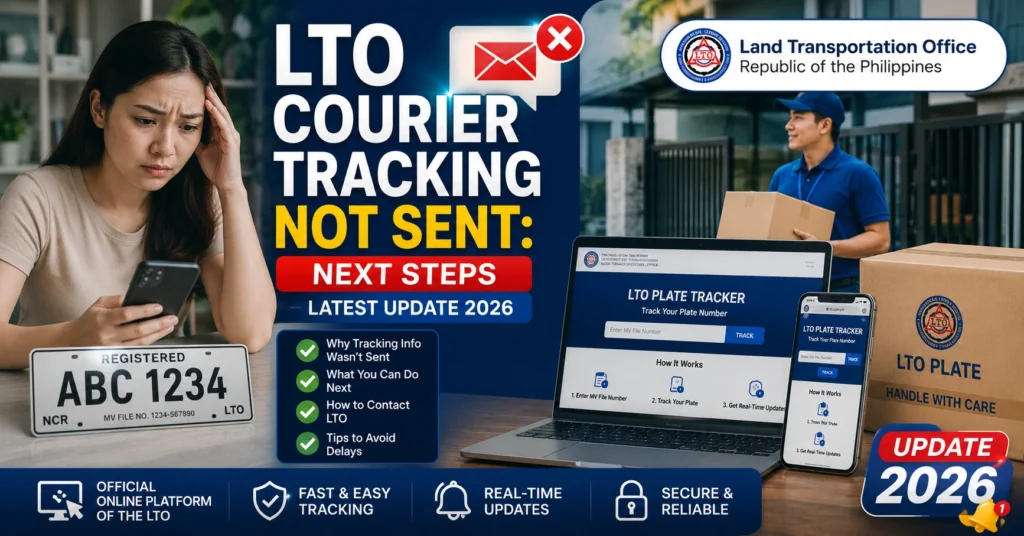 LTO Courier Tracking Not Sent: Next Steps Latest Update 2026