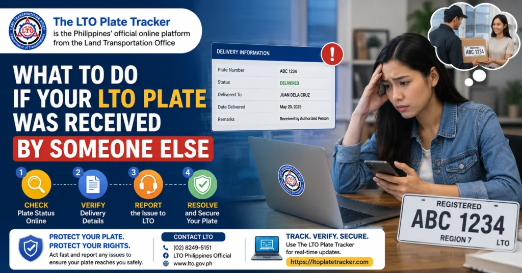 What to Do If Your LTO Plate Was Received by Someone Else