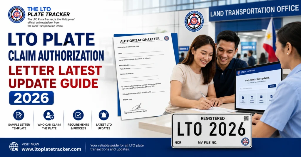 LTO Plate Claim Authorization Letter Latest Update Guide 2026