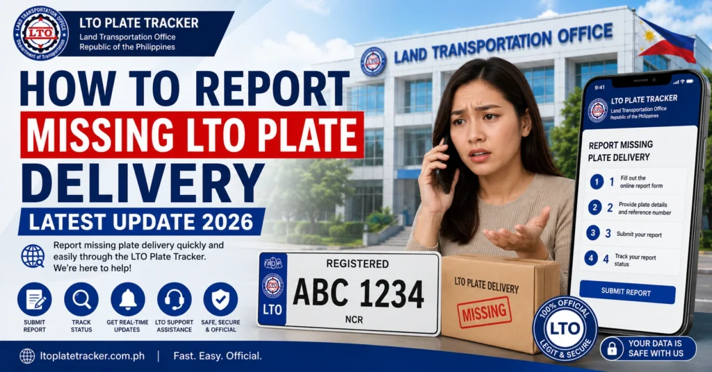 How to Report Missing LTO Plate Delivery Latest Update 2026