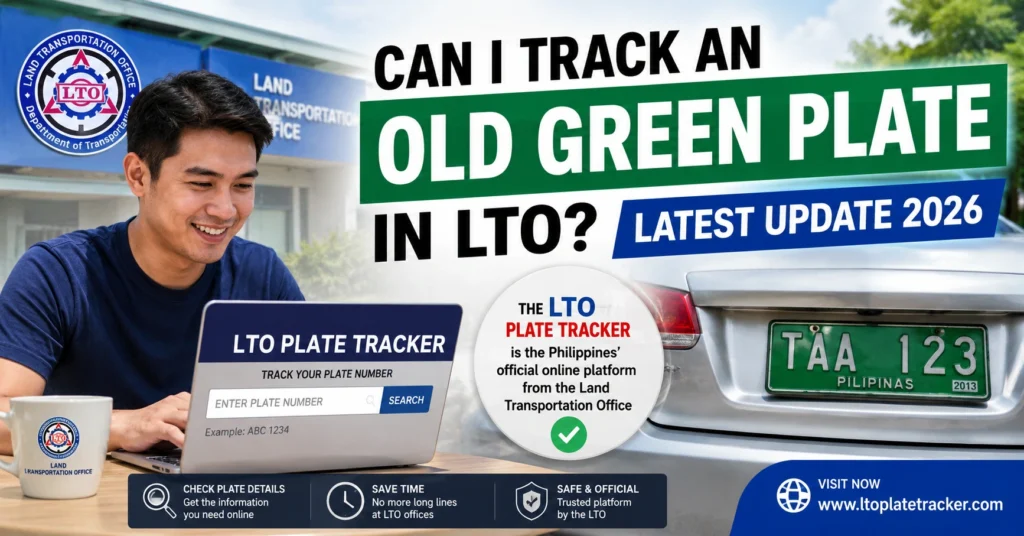 Can I Track an Old Green Plate in LTO? Latest Update 2026