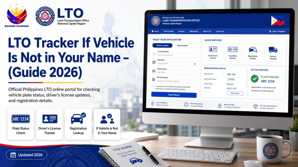 Steps to Use LTO Tracker With a Vehicle Not in Your Name
