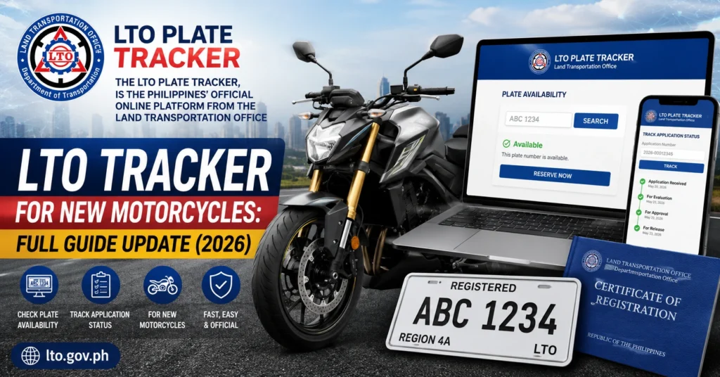 LTO Tracker for New Motorcycles: Full Guide Update (2026)