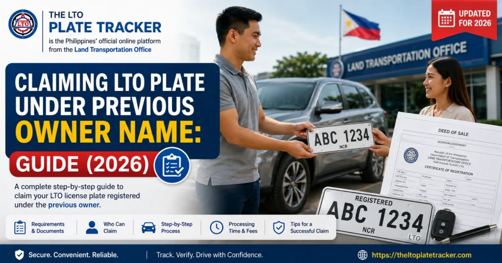 Claiming LTO Plate Under Previous Owner Name: Guide (2026)