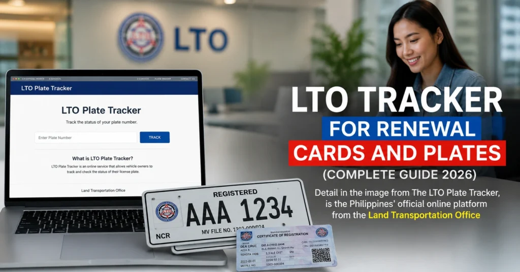 LTO Tracker for Renewal Cards and Plates (Complete Guide 2026)